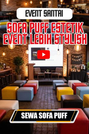 THUMBNAIL SOFA PUFF ESTETIK EVENT LEBIH STYLISH THUMBNAIL SOFA PUFF ESTETIK EVENT LEBIH STYLISH