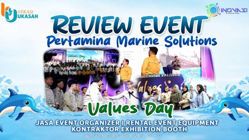 , Event Pertamina Marine Solutions I Review Event Values Day