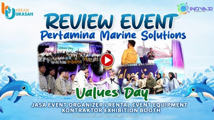 Artikel_Review_Event2 , Event Pertamina Marine Solutions I Review Event Values Day